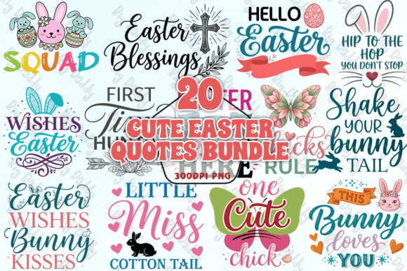 Download Cute Easter Quotes Bundle PNG - Cute Collection